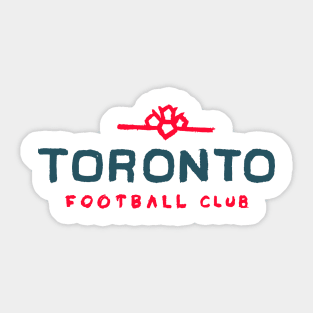 Torontoooo FC 04 Sticker